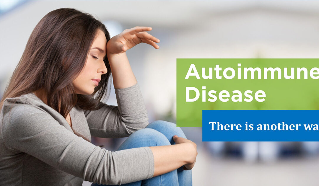 Understanding Autoimmune Diseases: Causes, Reversal, and Key Steps to Take Control of Your Health