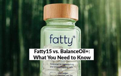 Fatty15 vs. BalanceOil+: What You Need to Know